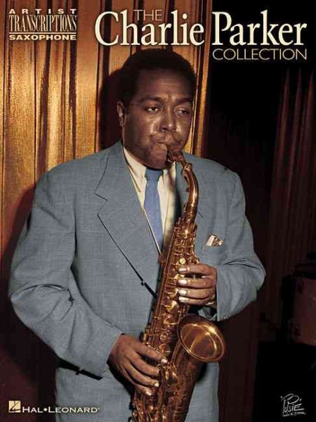 Charlie Parker Collection: Alto Saxophone cover