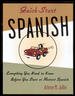 Quick-Start Spanish: Everything You Need to Know Before You Start or Restart Spanish cover