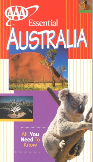 Essential Australia (Aaa Essential Travel Guide Series) cover