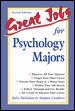 Great Jobs for Psychology Majors cover
