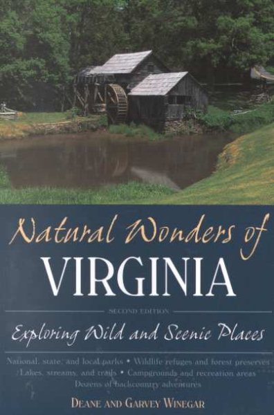 Natural Wonders of Virginia: Exploring Wild and Scenic Places cover