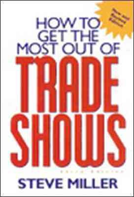 How to Get the Most Out of Trade Shows cover