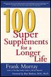 100 Super Supplements for a Longer Life cover