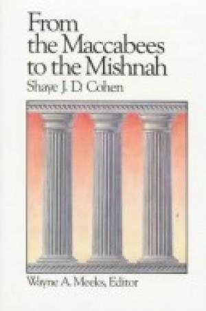 From the Maccabees to the Mishnah cover