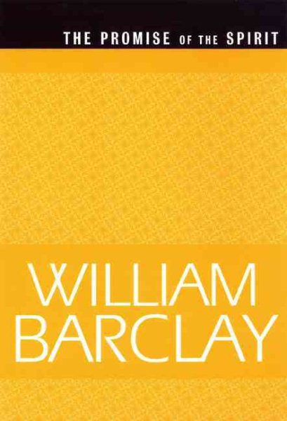 The Promise of the Spirit (The William Barclay Library) cover