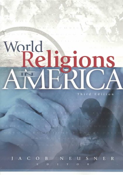World Religions in America: An Introduction (3rd Edition) cover