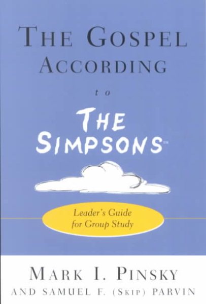 The Gospel according to The Simpsons: Leader's Guide for Group Study cover