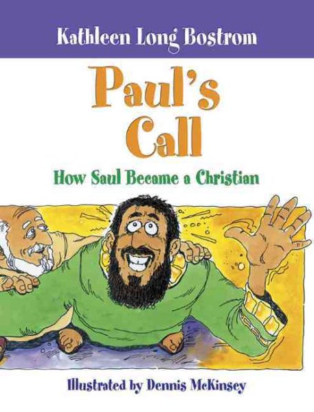 Paul's Call: How Saul Became a Christian cover