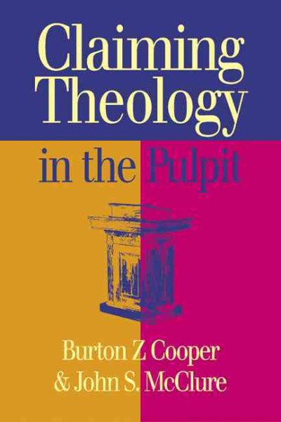 Claiming Theology in the Pulpit cover