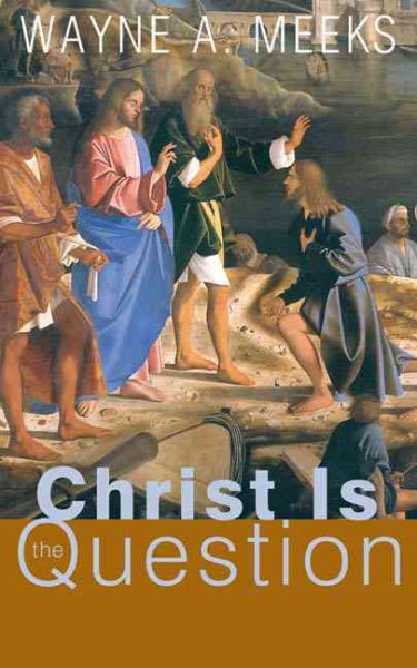Christ Is the Question cover