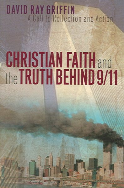Christian Faith and the Truth behind 9/11: A Call to Reflection and Action cover