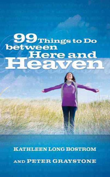 99 Things to Do between Here and Heaven cover