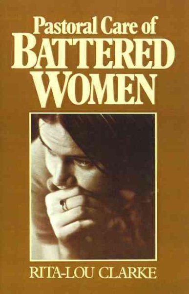 Pastoral Care of Battered Women cover