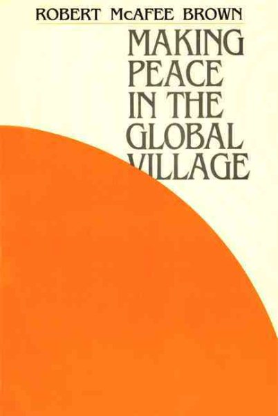 Making Peace in the Global Village cover