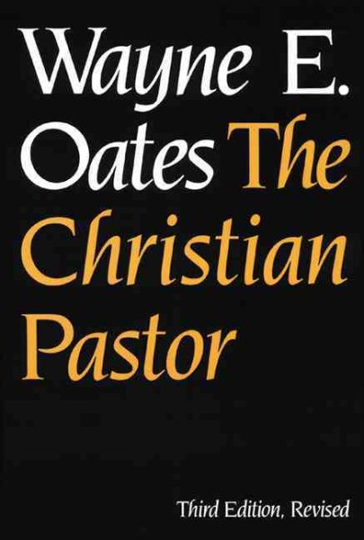 The Christian Pastor (Third Edition, Revised) cover