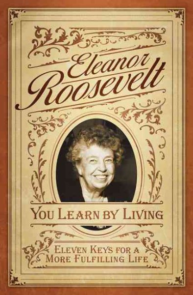 You Learn by Living: Eleven Keys for a More Fulfilling Life cover