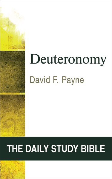 Deuteronomy (OT Daily Study Bible Series) cover