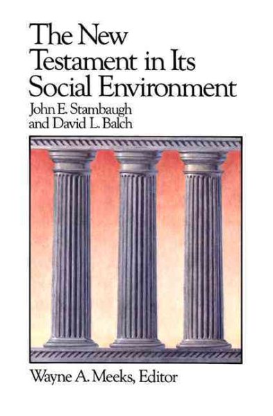 The New Testament in Its Social Environment (LEC) (Library of Early Christianity) cover