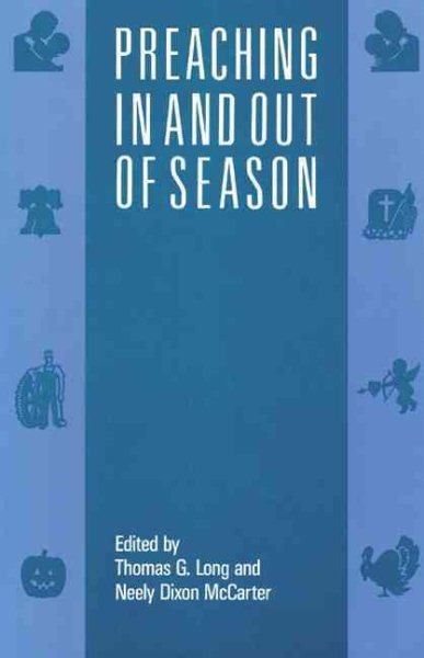 Preaching In and Out of Season cover