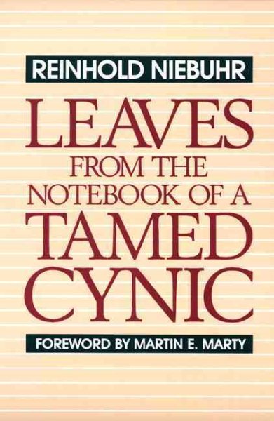 Leaves from the Notebook of a Tamed Cynic cover