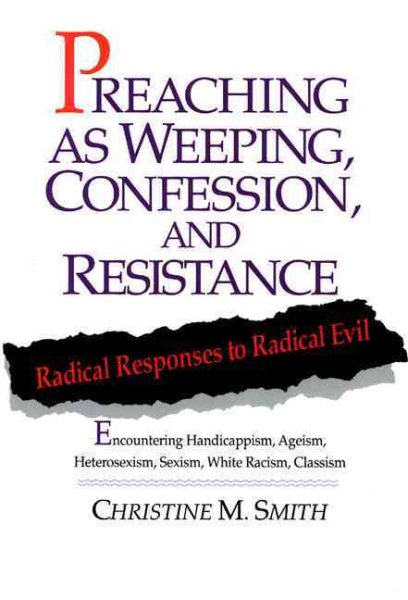 Preaching As Weeping, Confession, and Resistance cover