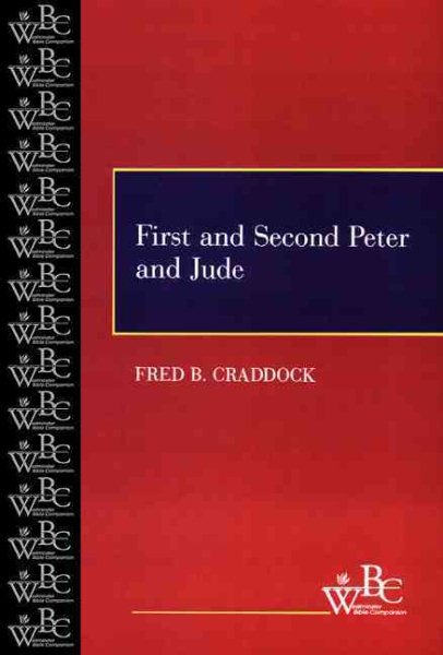 First and Second Peter and Jude (Westminster Bible Companion) cover