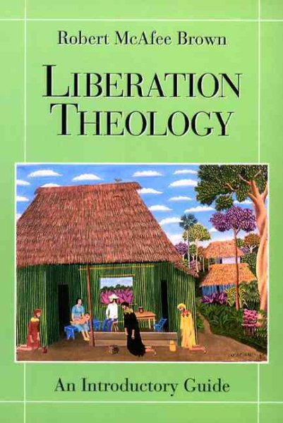 Liberation Theology: An Introductory Guide cover
