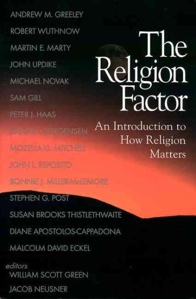 The Religion Factor: An Introduction to How Religion Matters cover