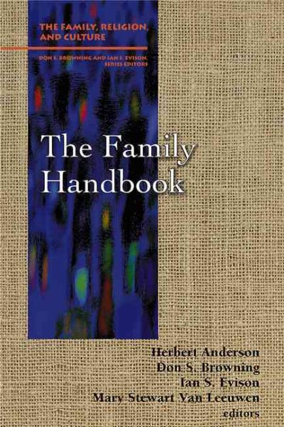 The Family Handbook (Family, Religion, and Culture) cover