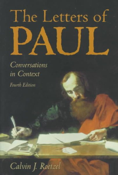The Letters of Paul 4th Edition
