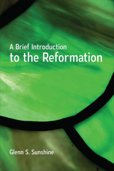 A Brief Introduction to the Reformation cover