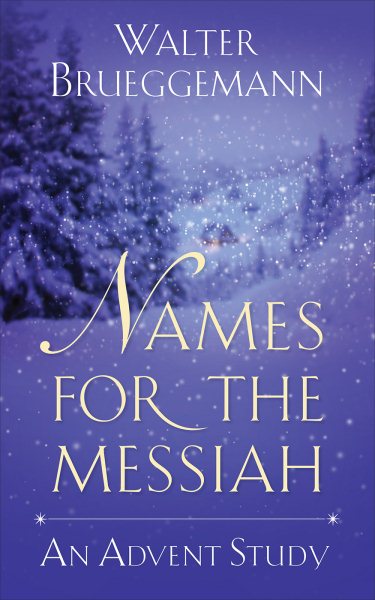 Names for the Messiah: An Advent Study cover