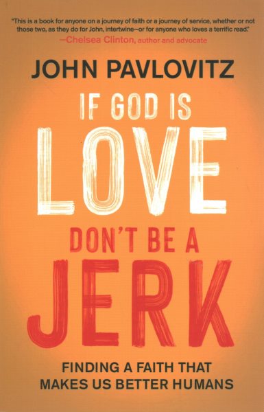 If God is Love, Don't Be a Jerk cover