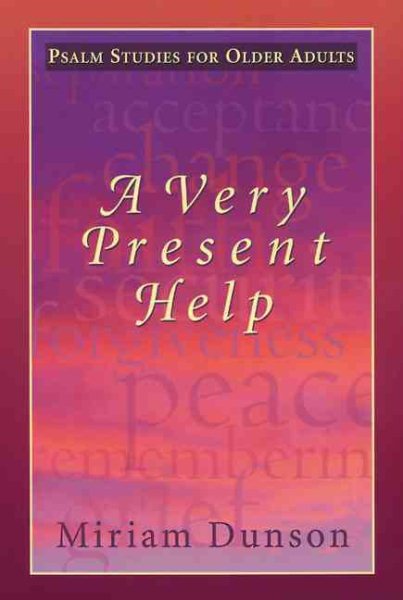 A Very Present Help: Psalm Studies for Older Adults cover