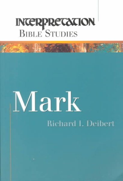 Mark (Interpretation Ser.: A Bible Commentary for Teaching and Preaching) cover