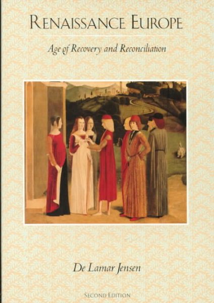 Renaissance Europe: Age of Recovery and Reconciliation, 2nd Edition cover
