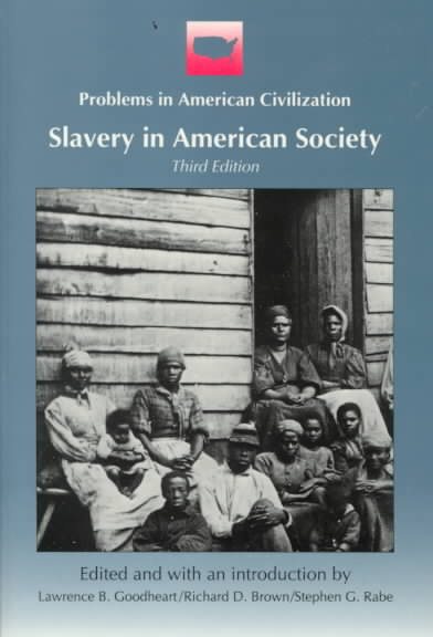 Slavery in American Society (Problems in American Civilization) cover