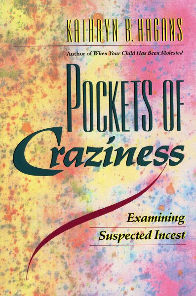 Pockets of Craziness: Examining Suspected Incest cover