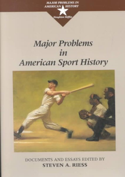 Major Problems in American Sport History (Major Problems in American History Series) cover
