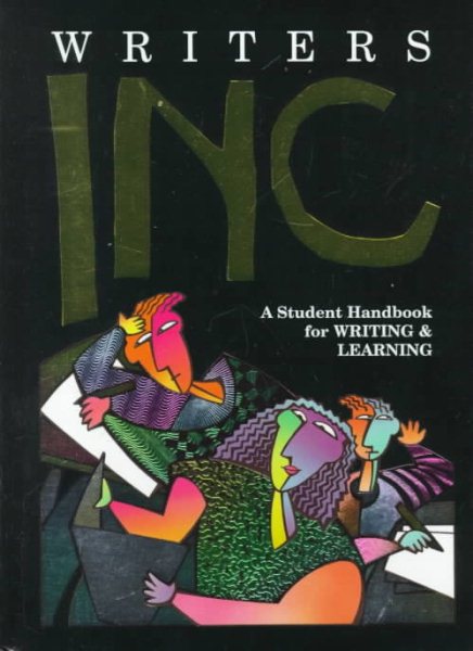 Writers Inc: A Student Handbook for Writing & Learning