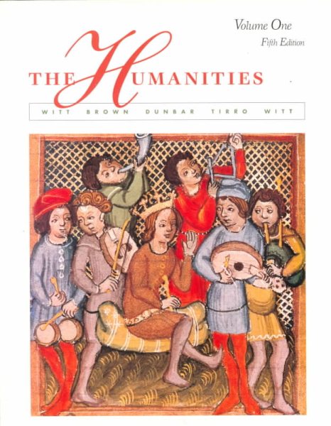 The Humanities : Cultural Roots and Continuities cover