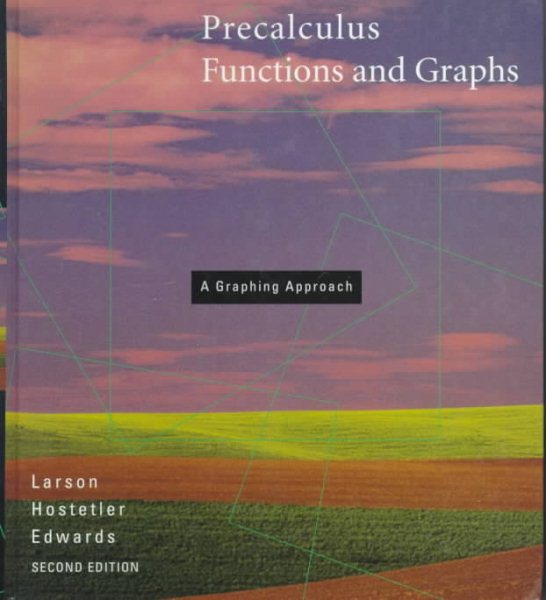 Precalculus Functions and Graphs: A Graphing Approach cover