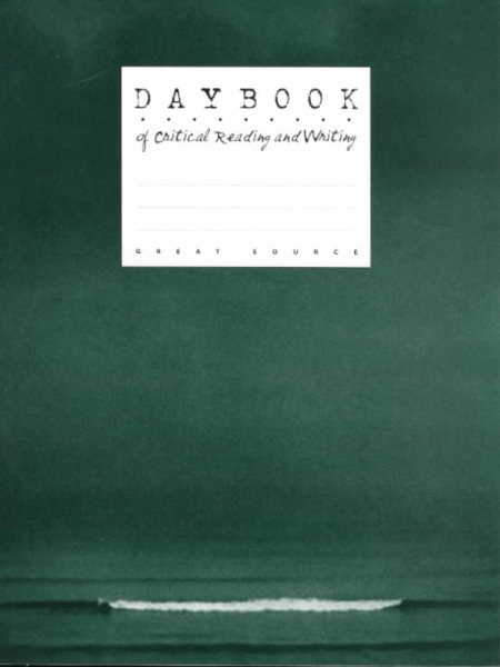 Great Source Daybooks: Softcover Student Edition  Grade 12 Literature Inc. 1999 cover