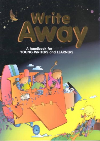 Write Away: A Handbook for Young Writers and Learners cover