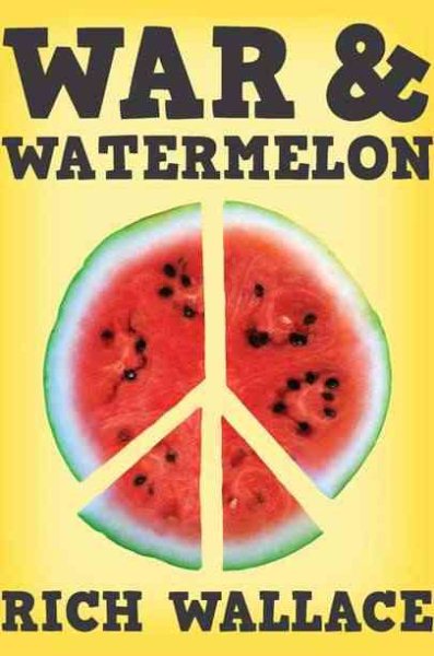 War and Watermelon cover