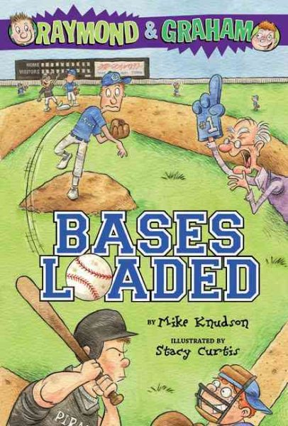 Raymond and Graham: Bases Loaded cover