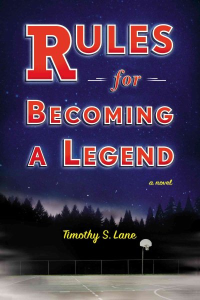 Rules for Becoming a Legend: A Novel cover