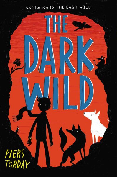 The Dark Wild (The Last Wild) cover