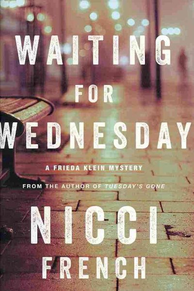 Waiting for Wednesday: A Frieda Klein Mystery (Freida Klein) cover