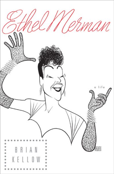 Ethel Merman: A Life cover